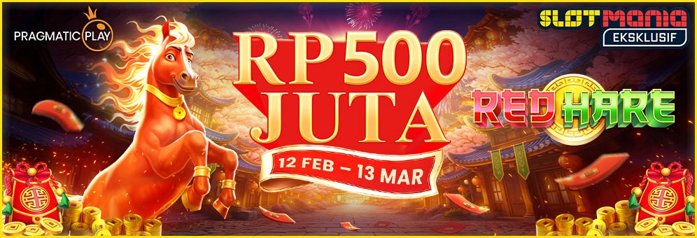 Red Hare Rp 500 Juta Rewards